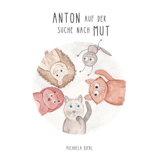 Anton auf der Suche nach Mut