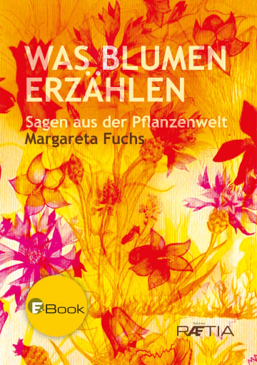 Portada del libro «Was Blumen erzählen», de Margareta Fuchs