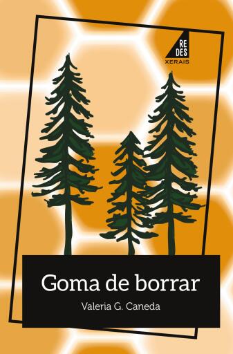 Portada del libro «Goma de borrar», de Valeria G. Caneda