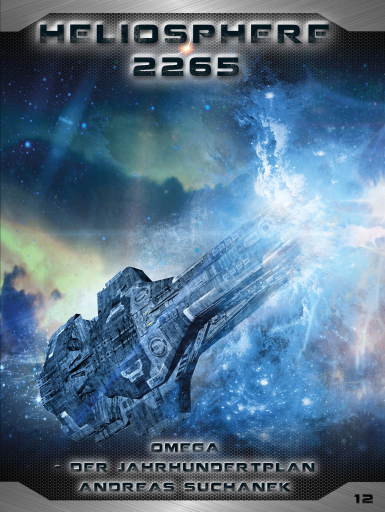 Portada del libro «Heliosphere 2265 - Band 12: Omega - Der Jahrhundertplan (Science Fiction)», de Andreas Suchanek