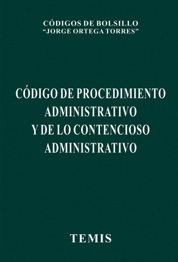 Portada del libro «Código de procedimiento administrativo y de lo contencioso administrstivo», de Editorial Temis