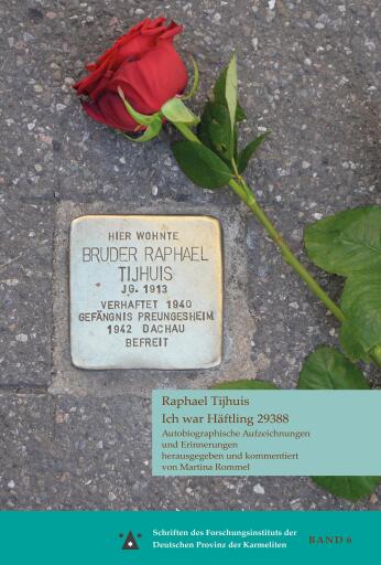 Raphael Tijhuis: Ich war Häftling 29388