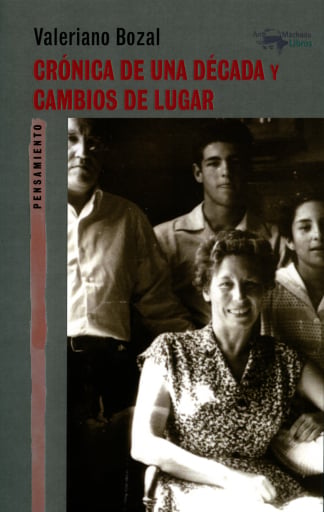 Crónica de una década y Cambios de lugar