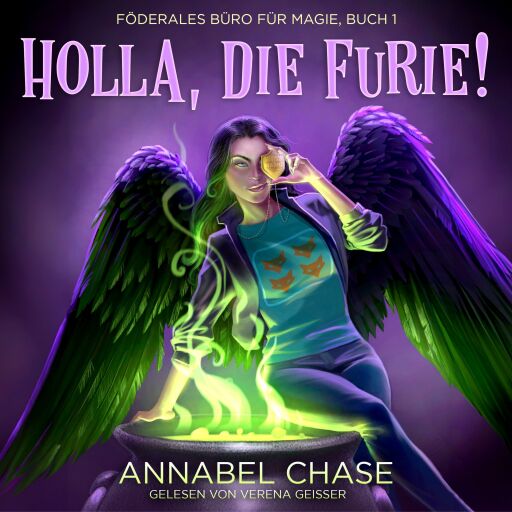 Portada del audiolibro «Holla, die Furie!», de Annabel Chase