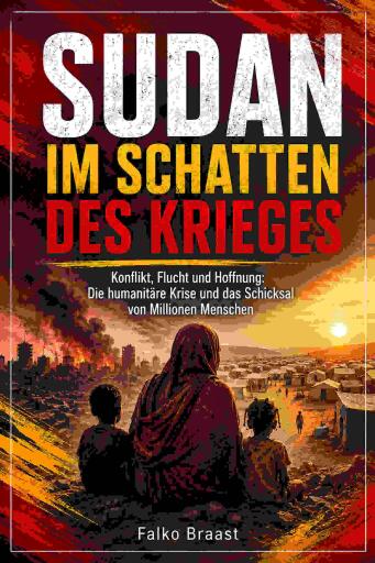 Sudan im Schatten des Krieges