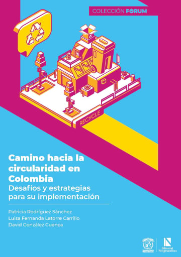 Camino hacia la circularidad en Colombia