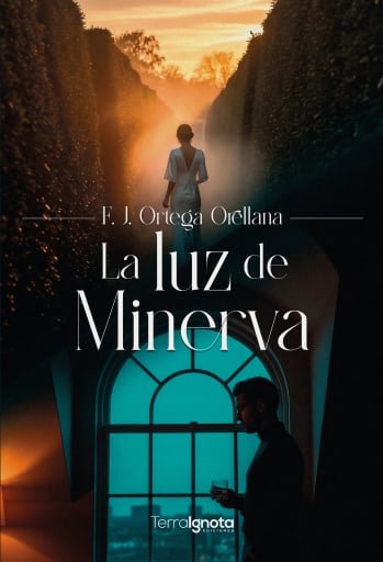 Portada del libro «La luz de Minerva», de F. J. Ortega Orellana