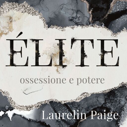 Portada del audiolibro «Élite. Ossessione e potere», de Laurelin Paige