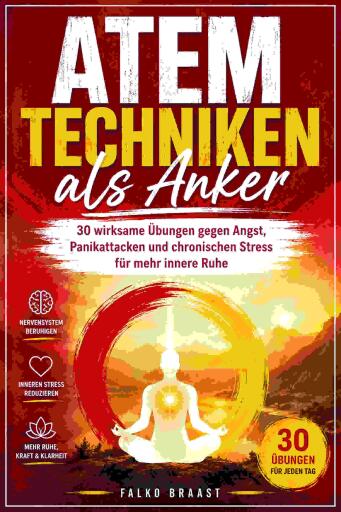 Atemtechniken als Anker