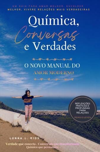 Química, Conversas e verdades