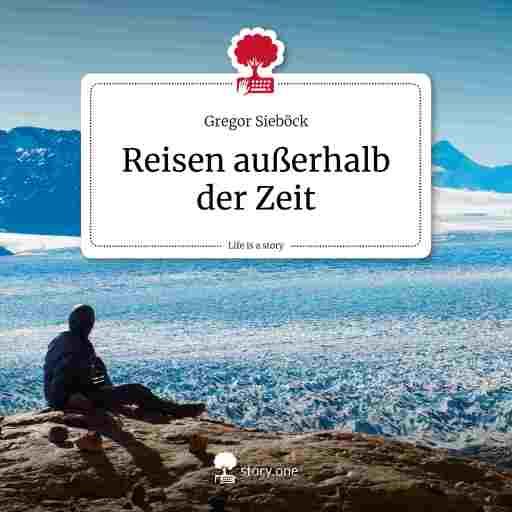 Reisen außerhalb der Zeit.