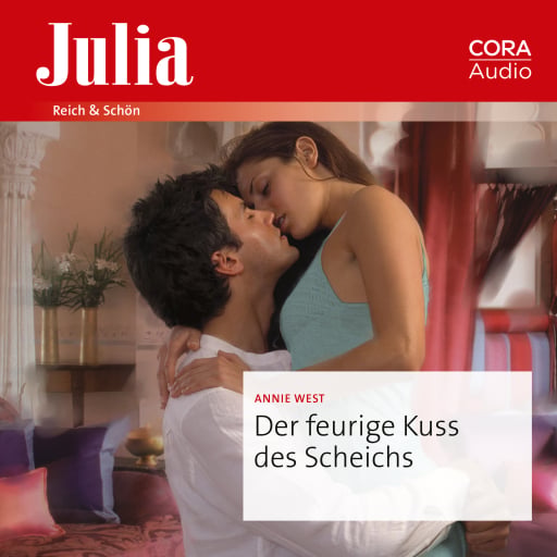 Der feurige Kuss des Scheichs