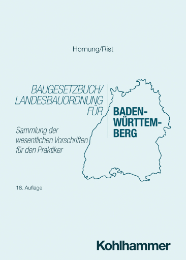 Baugesetzbuch/Landesbauordnung für Baden-Württemberg