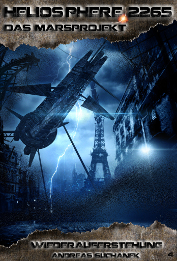 Portada del libro «Heliosphere 2265 - Das Marsprojekt 4: Wiederauferstehung (Science Fiction)», de Andreas Suchanek