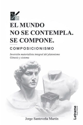 El mundo no se contempla.  Se compone.