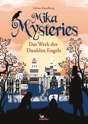Portada del libro «Mika Mysteries - Das Werk des Dunklen Engels», de Johan Rundberg