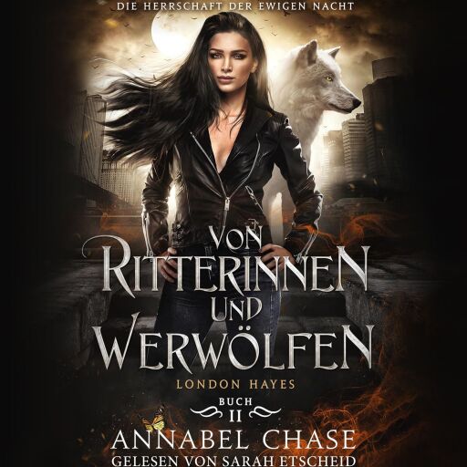 Portada del audiolibro «Von Ritterinnen und Werwölfen», de Annabel Chase