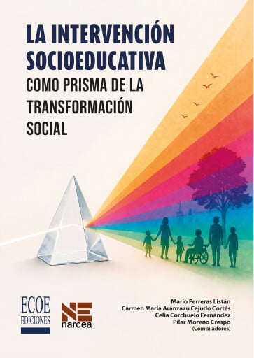 La intervención socioeducativa como prisma de la transformación social