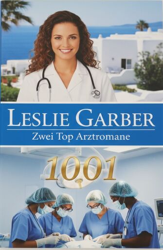 Zwei Top Arztromane 1001: Unzertrennliche Herzen im Sturm / Schwester Anna ist verliebt