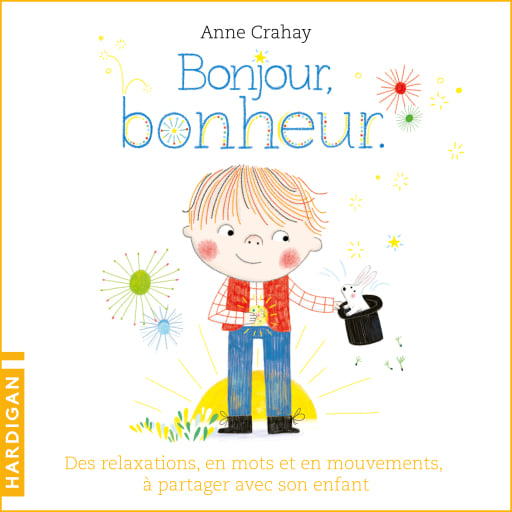 Portada del audiolibro «Bonjour, bonheur», de Anne Crahay