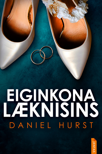 Portada del libro «Eiginkona læknisins», de Daniel Hurst, Lydia Osk Oskarsdottir