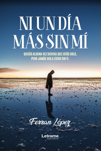 Ni un día más sin mí