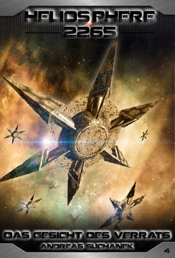 Portada del libro «Heliosphere 2265 - Band 4: Das Gesicht des Verrats (Science Fiction)», de Andreas Suchanek