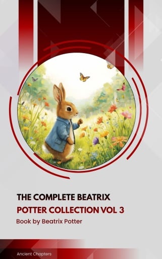 The Complete Beatrix Potter Collection vol 3