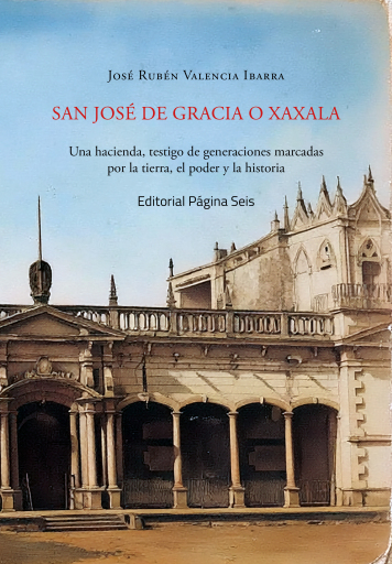 San José de Gracia o Xaxala
