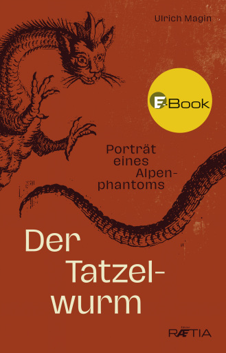 Portada del libro «Der Tatzelwurm», de Ulrich Magin