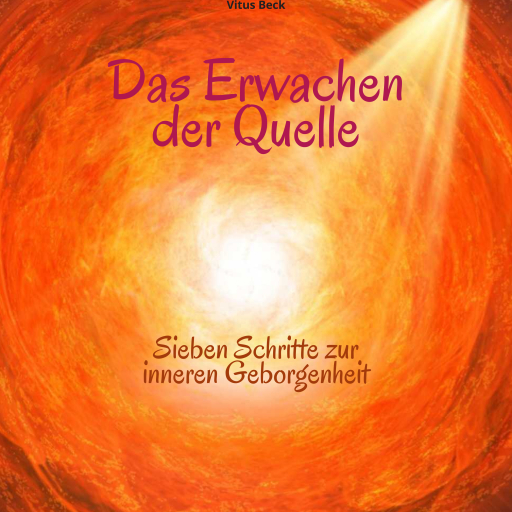 Portada del audiolibro «Das Erwachen der Quelle», de Vitus Beck