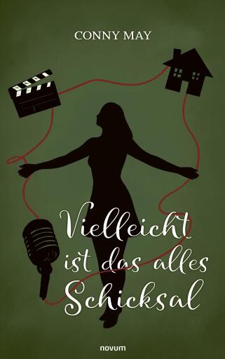 Portada del libro «Vielleicht ist das alles Schicksal», de Conny May