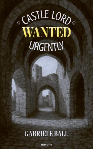 Portada del libro «Castle Lord Wanted Urgently», de Gabriele Ball
