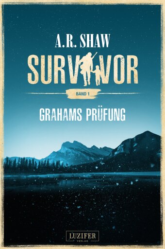 Portada del libro «GRAHAMS PRÜFUNG (Survivor)», de A.R. Shaw