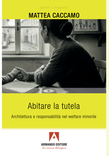 ABITARE LA TUTELA