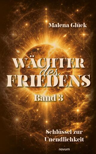 Portada del libro «Wächter des Friedens», de Malena Glück