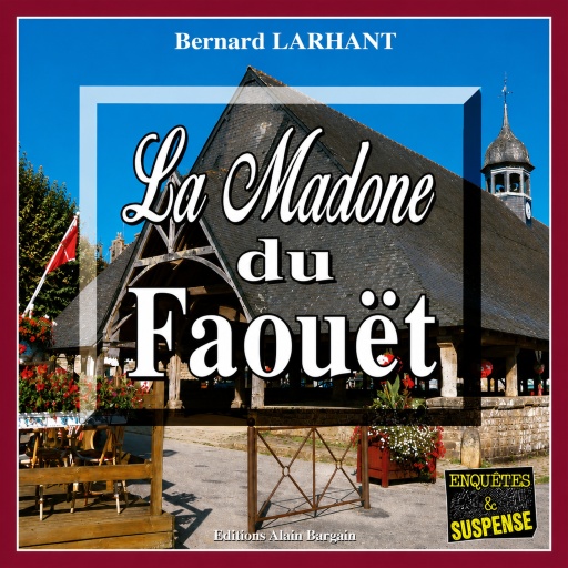Portada del audiolibro «La Madone du Faouët», de Bernard Larhant