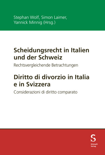 Scheidungsrecht in Italien und der Schweiz / Diritto di divorzio in Italia e in Svizzera