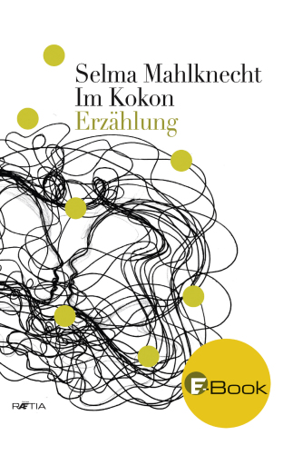 Portada del libro «Im Kokon», de Selma Mahlknecht