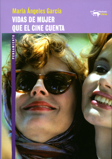 Vidas de mujer que el cine cuenta