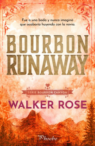 Portada del libro «Bourbon Runaway», de Walker Rose