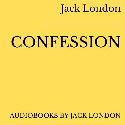 Portada del audiolibro «Confession», de Jack London