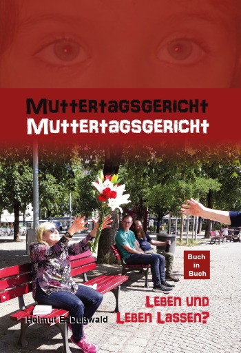 Portada del libro «Muttertagsgericht», de Helmut E. Dußwald