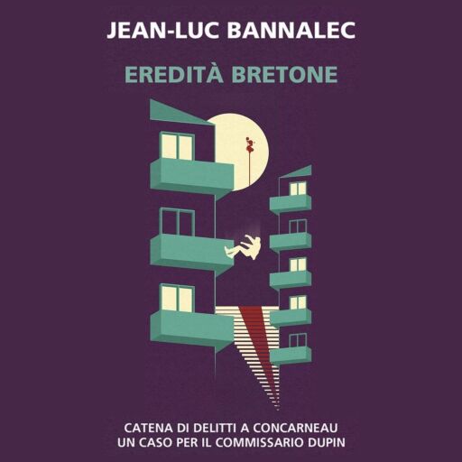 Portada del audiolibro «Eredità bretone: Catena di delitti a Concarneau», de Jean-Luc Bannalec