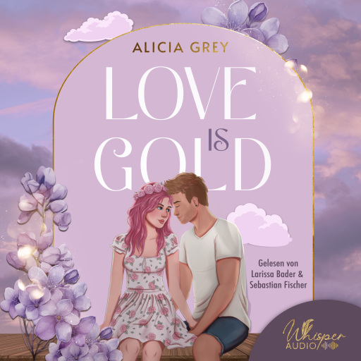 Portada del audiolibro «Love is Gold», de Alicia Grey