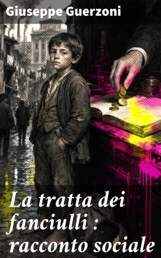 Portada del libro «La tratta dei fanciulli», de Giuseppe Guerzoni