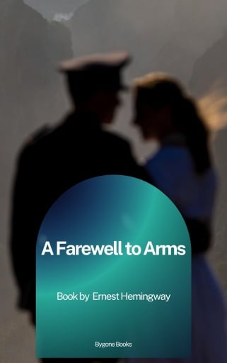 A Farewell to Arms