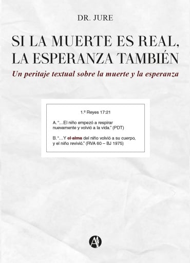 Si la muerte es real, la esperanza también