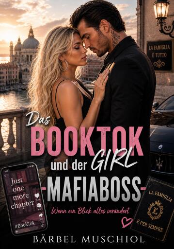 Portada del libro «Das BookTok Girl und der Mafiaboss», de Bärbel Muschiol