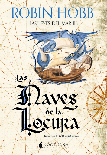 Portada del libro «Las naves de la locura», de Robin Hobb